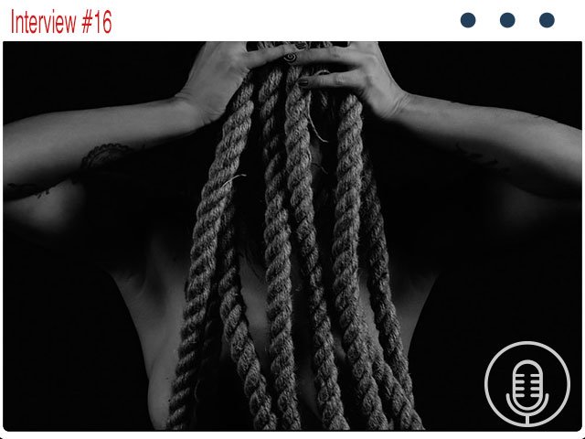 ITW #16 Madame louve